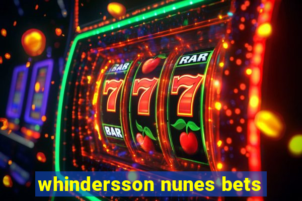 whindersson nunes bets